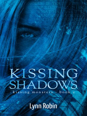 cover image of Kissing Shadows (Kissing Monsters 2)